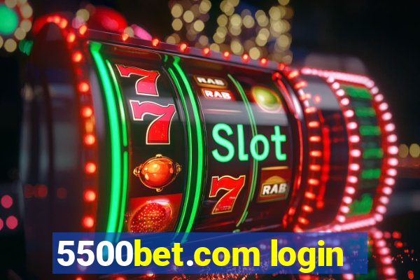 5500bet.com login